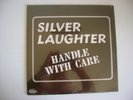 SEALED LP   SILVER LAUGHTER / HANDLE WITH CARE - FANFARE LP 4060 (1976) IOWA