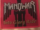 Original MANOWAR Into Glory Ride 1980's Sew on Badge / Patch