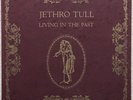 JETHRO TULL - LIVING IN THE PAST 2 x LP - 1972 UK CHRYSALIS  CJT 1
