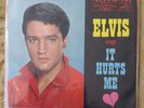 ELVIS PRESLEY It Hurts Me/Kissin' Cousins 7