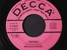 MALCOLM DODDS: Tremble / Deep Inside 45 (pink lbl, Popcorn) Soul