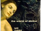 BILL RUSSO-THE WORLD OF ALCINA-EXCELLENT PLAYER COPY, LIGHT USE