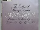 SAX 2558. THE JUILLIARD STRING QUARTET - MENDELSSOHN QUARTET NO.2 & 3 - UK 1ST