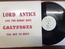 LORD ANTICS And The Merry Boys - Calypso Too Hot to Hold - Studio One Private LP