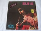 1974 Elvis Presley Good Times LP w/hype sticker & original price tag in shrink