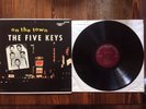 Soul Doo Wop LP The Five Keys On The Town 1957 Score Mono Maroon EX VG++