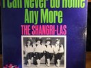 The Shangri-las Vinyl - I Can Never Go Home Any More (new Sealed RB20-104)