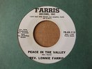 REV. LONNIE FARRIS - PEACE IN THE VALLEY - U.S. 45