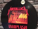 Metallica Whiplash 12” limited edition Picture Disc