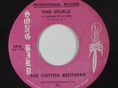 Northern Soul Gospel 45 - Cotton Brothers - This World - Song Bird - VG+ mp3