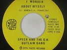 Funk/70s Soul 45 - Speck & G.H. Outlaw Gang - I Wonder About Myself - Faces mp3