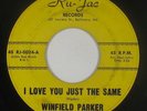 Northern/Deep Soul 45 - Winfield Parker - I Love You Just The Same - Ru-Jac mp3