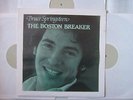 BRUCE SPRINGSTEEN THE BOSTON BREAKER / BLACK VINYLS
