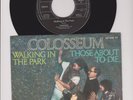 COLOSSEUM * 1969 * noch in MONO * Walking in the Park * Those about to die * RAR