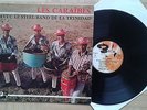 U966 LES CARAIBES AVEC LE STEEL BAND DE LA TRINIDAD RARE OLD LP BARCLAY