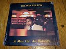 RARE Hilton Felton A Man For All Reasons Vinyl Album LP PERFECT Jazz funk HC1703
