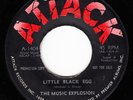 THE MUSIC EXPLOSION 1966 US PROMO *LITTLE BLACK EGG/STAY BY MY SIDE* GARAGE ROCK