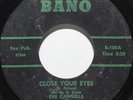 The Caprells 45 Close Your Eyes b/w Walk On By Deep Funk Pgh Soul on BANO B-100