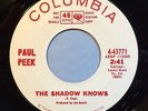 NM 1966 Paul Peek “The Shadow Knows” PROMO 45 • Northern Soul