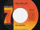 ANN SEXTON I Still Love You SEVENTY-SEVEN Rare Funk Soul 45