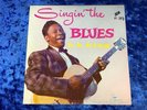B.B. King - Singin' The Blues ? ORIG 1957 CROWN MONO CLP-5020 EX/EX