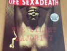 Life Sex & Death ?– The Silent Majority LP  1992