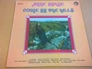 ANNE BYRNE - Come By The Hills - LP IRISH FOLK TRAD IRELAND 1974 HAWK RECORDS