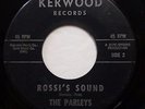 RONNIE AND THE PARLEYS 45 Am I in Love / Rossi's Sound KERWOOD Soul Jr972