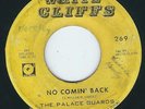 LA Garage fuzz The Palace Quards WHITE CLIFFS 269 No comin back / Barbara ?
