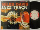 MILES DAVIS - JAZZ TRACK - JAZZ LP - COLUMBIA 6 EYE PROMO