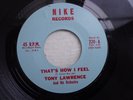Rare R&B Soul 45 Tony Lawrence Until You've Loved That's How I Feel Nike 720-721