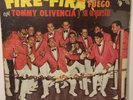 TOMMY OLIVENCIA Y SU ORQUESTA - Fire Fire (Fuego Fuego) LP / INCA / Guaguancó