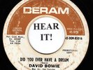 DAVID BOWIE 45 (Deram 85016 PROMO) Did You Ever Have A Dream /Love You Til