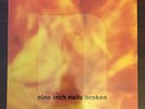 NINE INCH NAILS BROKEN 1992 UK VINYL W/ 7