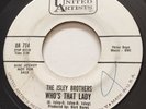 NORTHERN SOUL The Isley Brothers WHO'S THAT LADY United Artists 45 rare KILLER