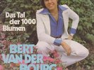 Bert van der Bourg Das Tal der 1000 Blumen (Coverversion) / Laß uns in Liebe 7