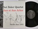 CHET BAKER QUARTET JAZZ AT ANN ARBOR PACIFIC JAZZ PJ-1203 Japan OBI Mono LP