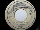 Sammy Myers - My Love Is Here To Stay / Sleeping In The Ground (Blues 45) Ace