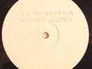 JEROME JASPER - I'll Do Anything For You - 12