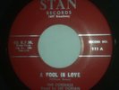 THE CORDIALS A FOOL IN LOVE/ EEK RARE GARAGE ROCK STAN RECORDS 45