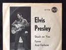 Elvis Presley: Stuck on you / Fame and fortune. Danish issue EX