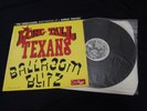 Long Tall Texans - Ballroom Blitz Vinyl LP Psychobilly