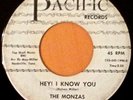 NC SOUL 45  THE MONZAS HEY I KNOW YOU  FOREVER DRIFTS A DRIFTER  PACIFIC 1998