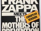 FRANK ZAPPA MEETS THE MOTHERS OF PREVENTION European Version LP superb NM