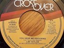 LIM TAYLOR CROSSOVER 978 LIM TAYLOR YOU HEAR ME KNOCKING FUNK NORTHERN SOUL 45