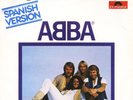 ABBA – CHIQUITITA – SPANISH VERSION – AUSTRIAN RELEASE – NEAR MINT