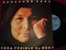 MERCEDES SOSA - ¿ SERA POSIBLE EL SUR ? - URUGUAY