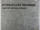 Richard Dobson - In Texas Last December LP - Buttermilk SEALED
