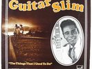 Guitar Slim - The Things That I Used To Do LP - Specialty VG++