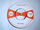 UK ISLAND WI 3029-TONY GREGORY-GET OUT OF MY LIFE/SOUL BROTHERS SUGAR CANE-NR EX